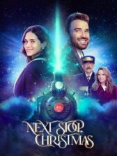 Следующая остановка — Рождество онлайн бесплатно Cinema Stream